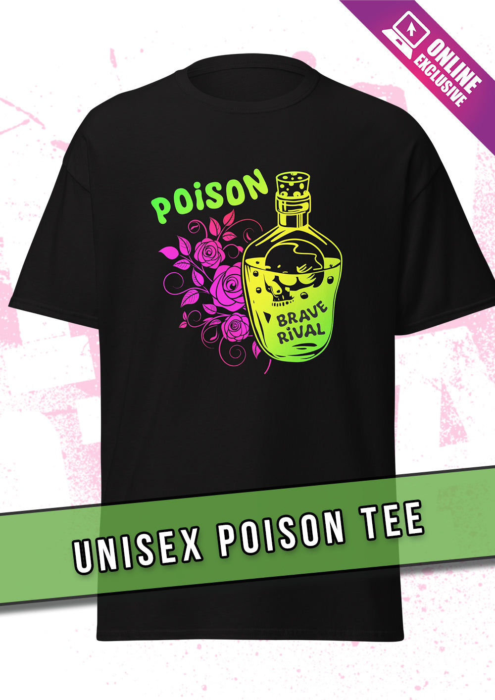 Poison Tee (online exclusive)